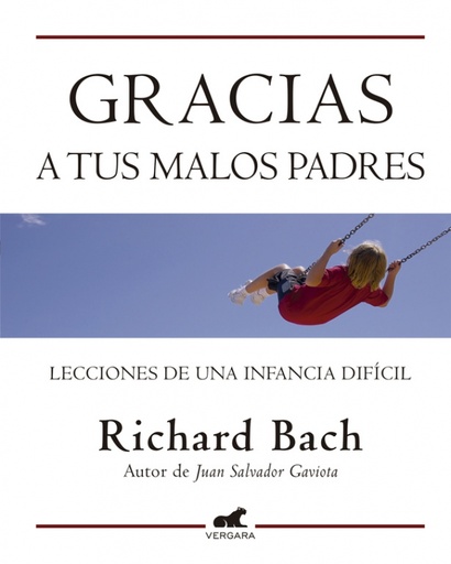 [9788415420071] Gracias a tus malos padres
