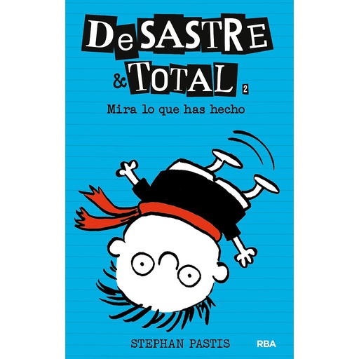 [9788427205284] DeSastre & Total 2. ¡Mira lo que has hecho!