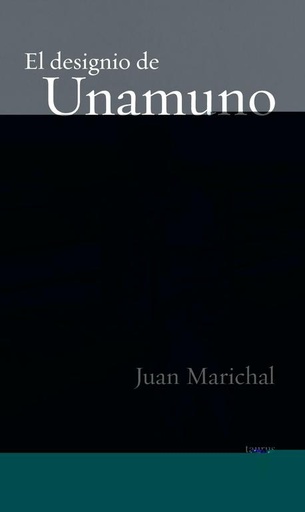 [9788430604869] EL DESIGNIO DE UNAMUNO