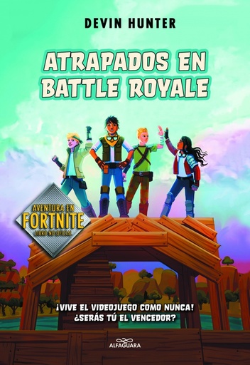 [9788420434292] Atrapados en Battle Royale (Fortnite: Atrapados en Battle Royale 1)