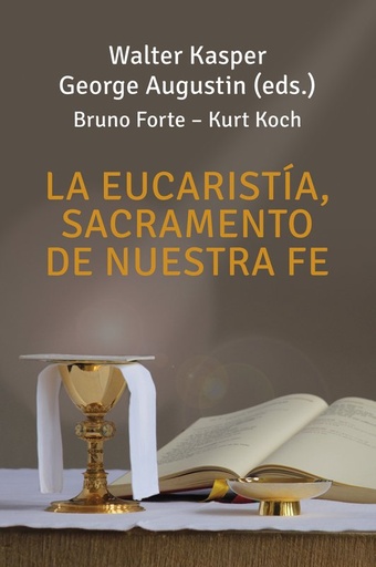 [9788429330168] La eucaristía, sacramento de nuestra fe