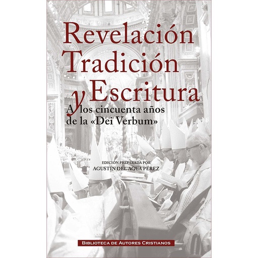 [9788422020028] Revelación, Tradición y Escritura