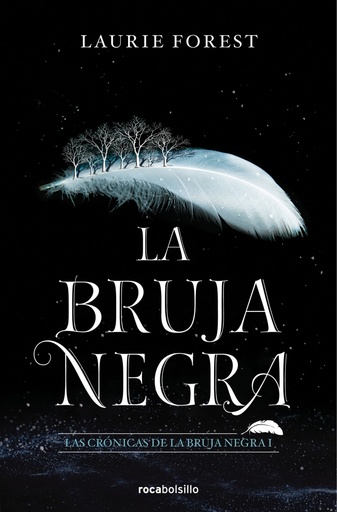 [9788417821838] La Bruja Negra (Las Crónicas de la Bruja Negra 1)