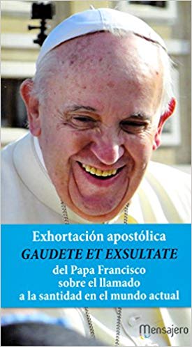 [9788427141872] Exhortación apostólica Gaudete et Exsultate