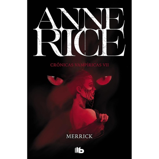 [9788490707722] Merrick (Crónicas Vampíricas 7)