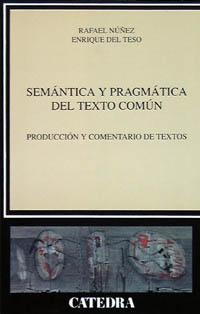 [9788437614687] Semántica y pragmática del texto común