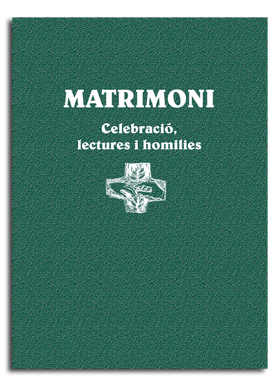 [9788498057300] Matrimoni. Celebració, lectures i homilíes