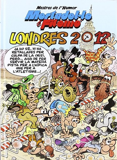 [9788466647281] Mortadel·lo i Filemó. Londres 2012 (Mestres de l'Humor 31)