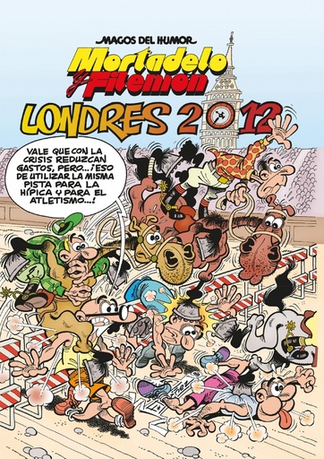 [9788466650977] Mortadelo y Filemón. Londres 2012 (Magos del Humor 151)