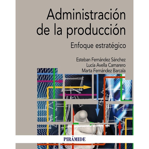 [9788436843538] Administración de la producción