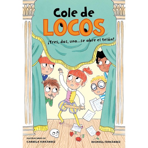 [9788417736811] Cole de locos 6 - Tres, dos uno... ¡Se abre el telón!