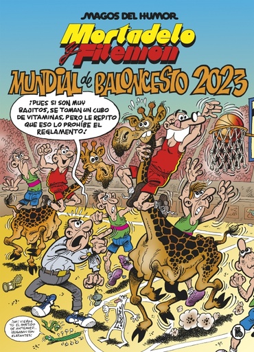 [9788402423955] Mortadelo y Filemón. Mundial de baloncesto 2023 (Magos del Humor 220)