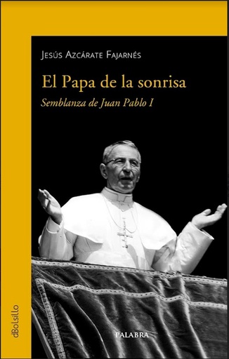 [9788413681733] El Papa de la sonrisa