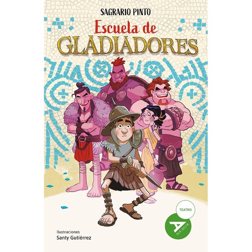 [9788414054130] Escuela de gladiadores