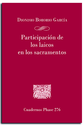 [9788491655947] Participación de los laicos en los sacramentos