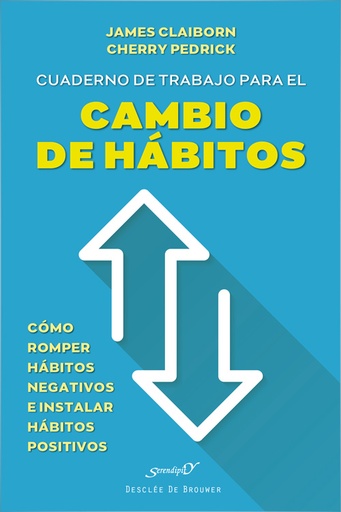 [9788433031839] Cuaderno de trabajo para el cambio de hábitos. Cómo romper hábitos negativos e instalar hábitos positivos