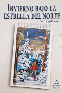 [9788494133947] Invierno bajo la estrella del norte