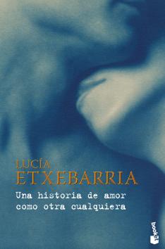[9788467031737] Una historia de amor como otra cualquiera