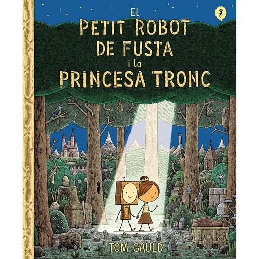 [9788418621437] El petit robot de fusta i la princesa tronc