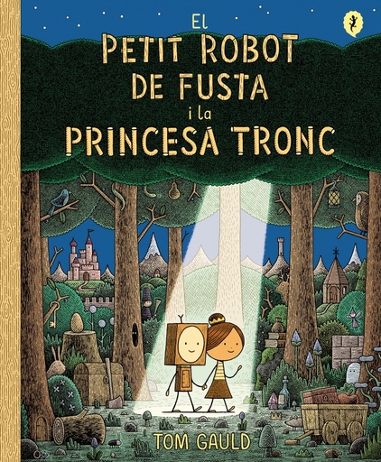 [9788418621437] El petit robot de fusta i la princesa tronc