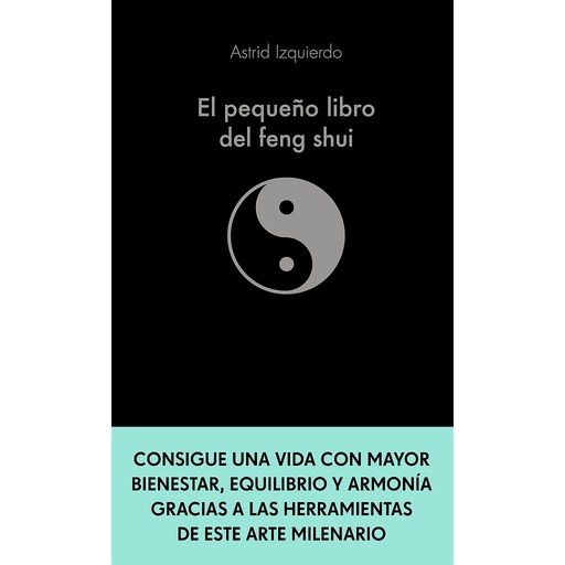 [9788413441115] El pequeño libro del Feng Shui