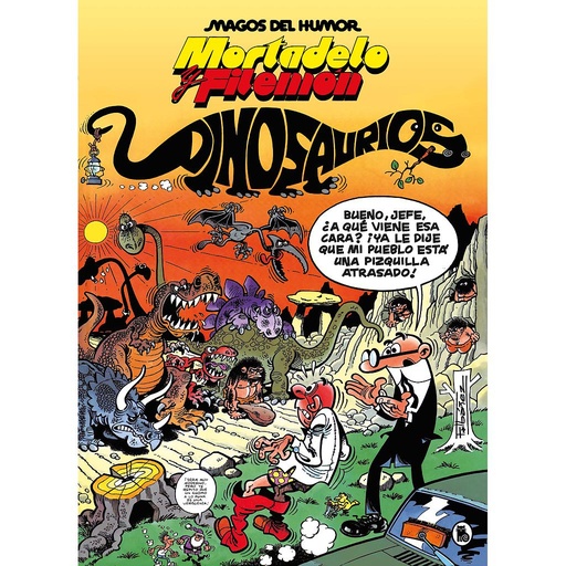 [9788402429551] Mortadelo y Filemón. Dinosaurios (Magos del Humor 52)