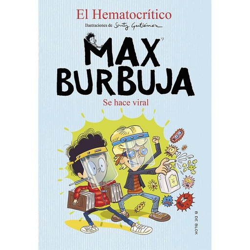 [9788418054365] Max Burbuja 3 - Se hace viral