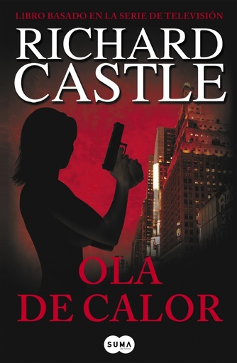 [9788483651957] Ola de calor (Serie Castle 1)