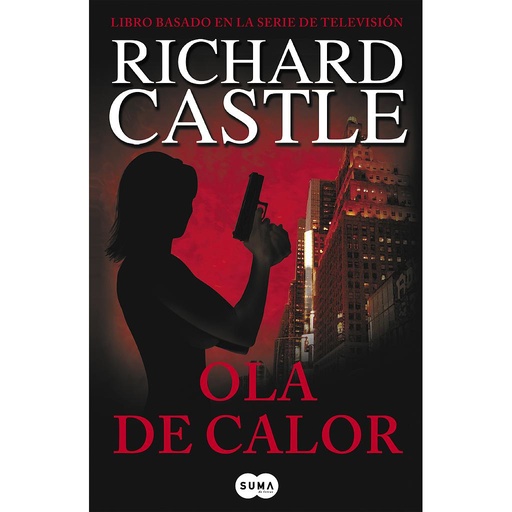 [9788483651957] Ola de calor (Serie Castle 1)