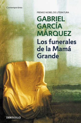 [9788497592468] Los funerales de la Mamá Grande