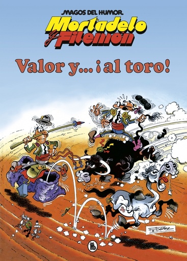 [9788402427625] Mortadelo y Filemón. Valor y... ¡Al toro! (Magos del Humor 5)