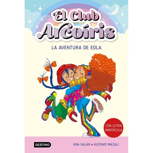 [9788408271918] El club Arcoíris 2. La aventura de Eola