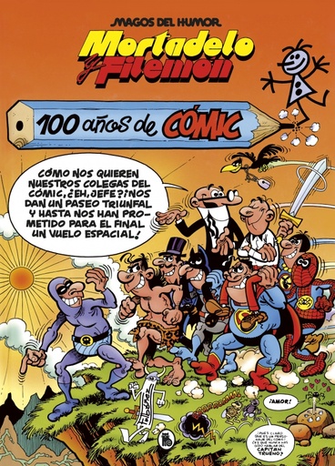 [9788402427373] Mortadelo y Filemón. 100 años de cómic (Magos del Humor 67)