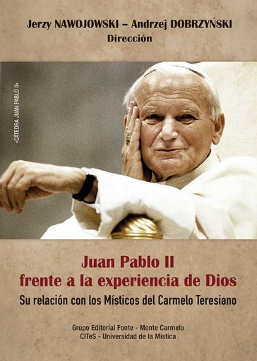 [9788418303029] Juan Pablo II frente a la experiencia de Dios