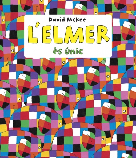 [9788448844660] L'Elmer. Recopilatori de contes - L'Elmer és únic