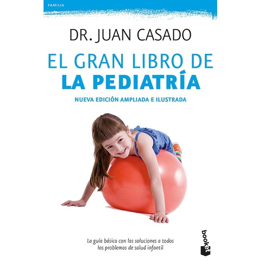 [9788408175506] EL GRAN LIBRO DE LA PEDIATRIA