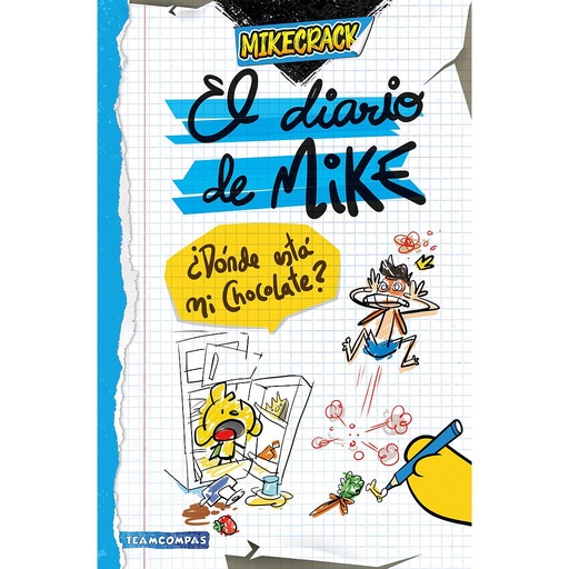 [9788427051461] El diario de Mike. ¿Dónde está mi chocolate?