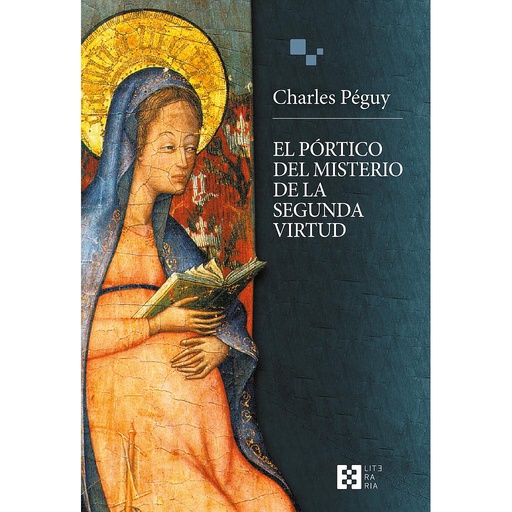 [9788413391434] EL PÓRTICO DEL MISTERIO DE LA SEGUNDA VIRTUD