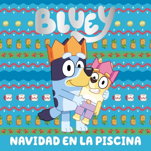 Bluey. Un cuento - Navidad en la piscina