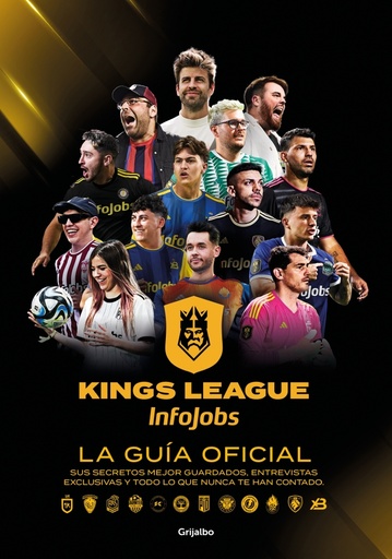 Kings League: La guía oficial