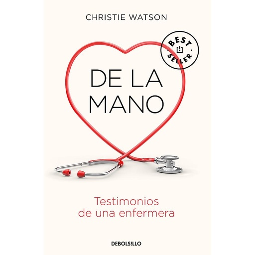 [9788466347907] De la mano. Testimonios de una enfermera