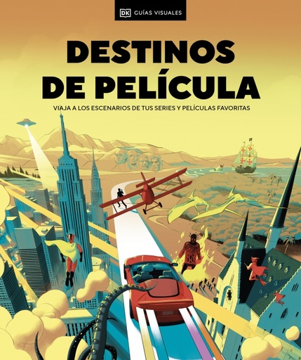 Destinos de película (Guías Visuales. Viajes para regalar)