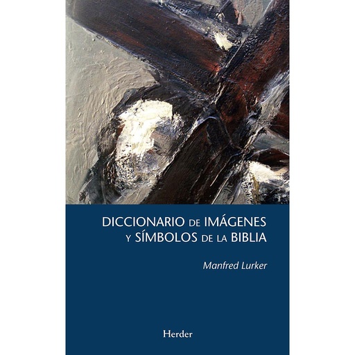 Diccionario de imágenes y símbolos de la Biblia