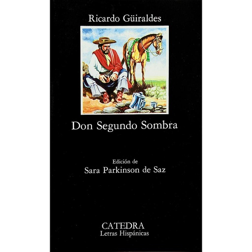 [9788437601519] Don Segundo Sombra