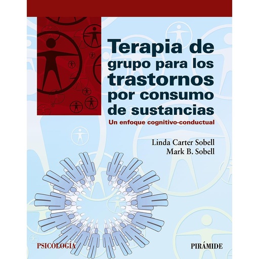 [9788436834741] Terapia de grupo para los trastornos por consumo de sustancias