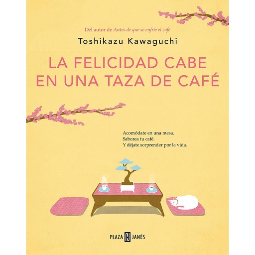 [9788401030178] La felicidad cabe en una taza de café (Antes de que se enfríe el café 2)