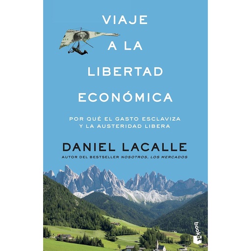 [9788423427321] Viaje a la libertad económica