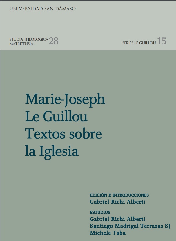 Marie-Joseph Le Guillou. Textos sobre la Iglesia