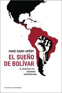 [9788449321771] El sueño de Bolívar