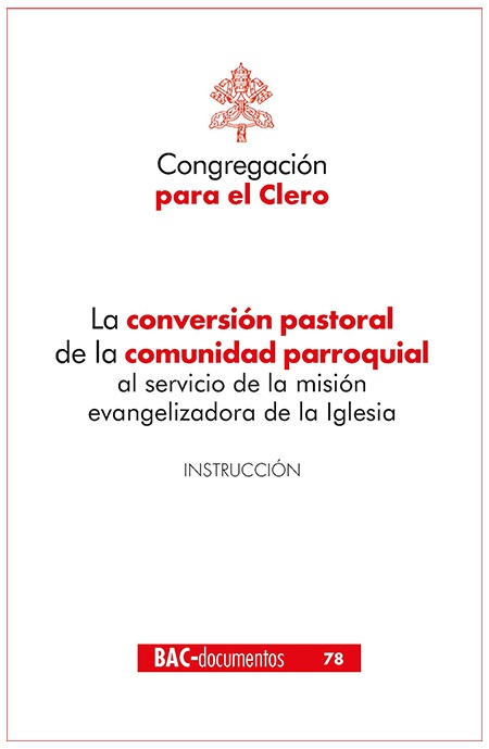 La conversión pastoral de la comunidad parroquial